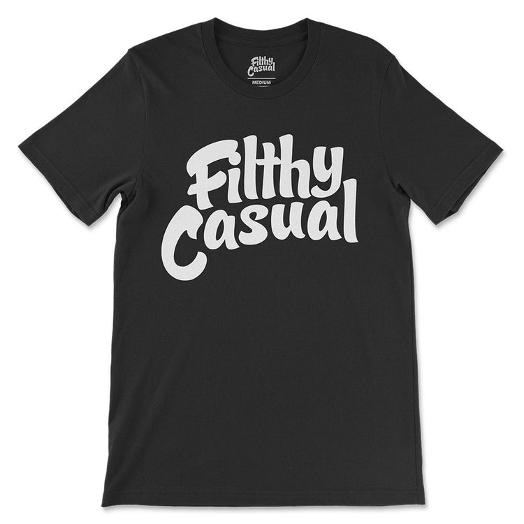 Filthy Casual Black T-Shirt - Filthy Casual Co.