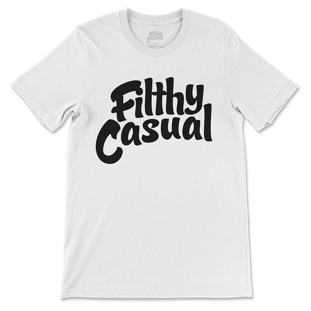 Filthy Casual White T-Shirt - Filthy Casual Co.